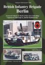 British Infantry Brigade Berlin<br>Armoured Vehicles in Berlin Urban Area Camouflage<br>Reprint
